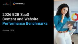 FY26-Q4_2026-B2B-Saas-Content-and-Website-Performance-Benchmarks